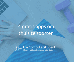 4 gratis apps om thuis te sporten
