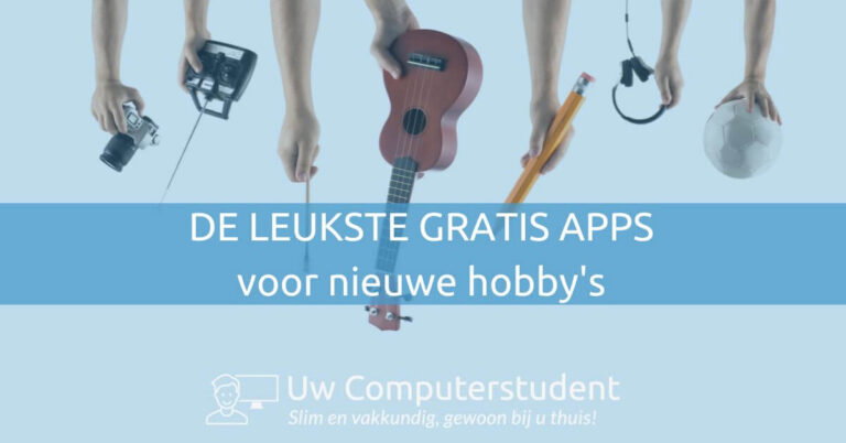 gratis apps voor nieuwe hobby's
